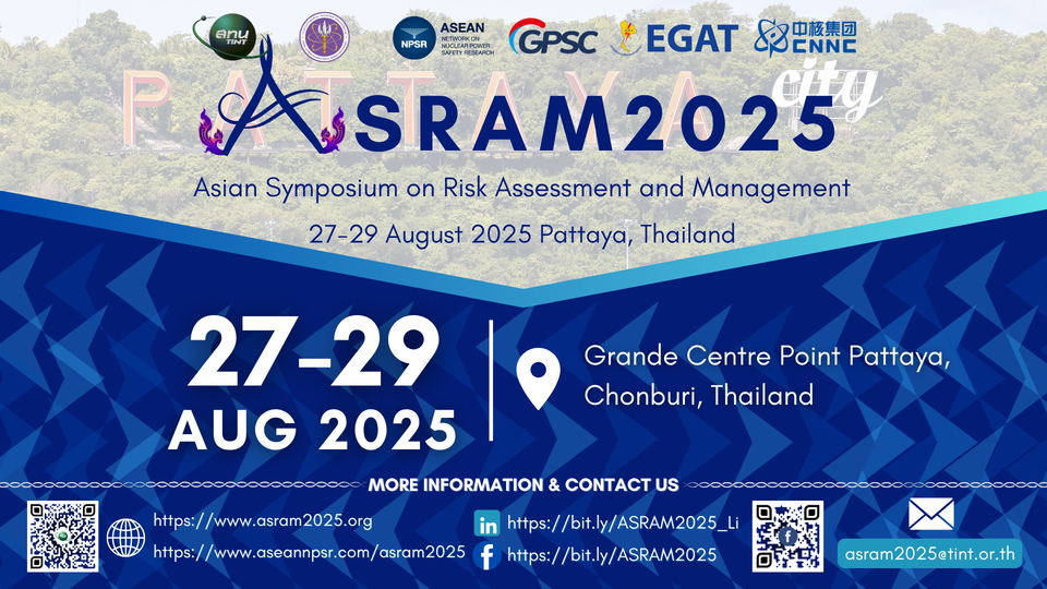 ASRAM2025 - Asian Symposium on Risk Assessment and Management 2025, Pattaya, Thailand, 27-29 August 2025