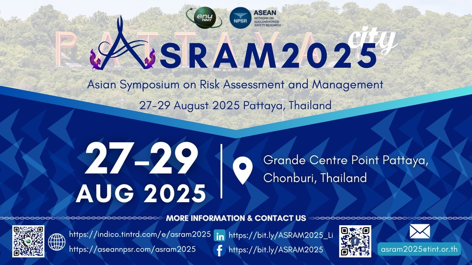 ASRAM2025 - Asian Symposium on Risk Assessment and Management 2025, Pattaya, Thailand, 27-29 August 2025