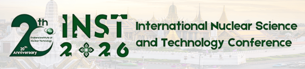 The 2026 International Nuclear Science and Technology Conference (INST2026), Bangkok, Thailand